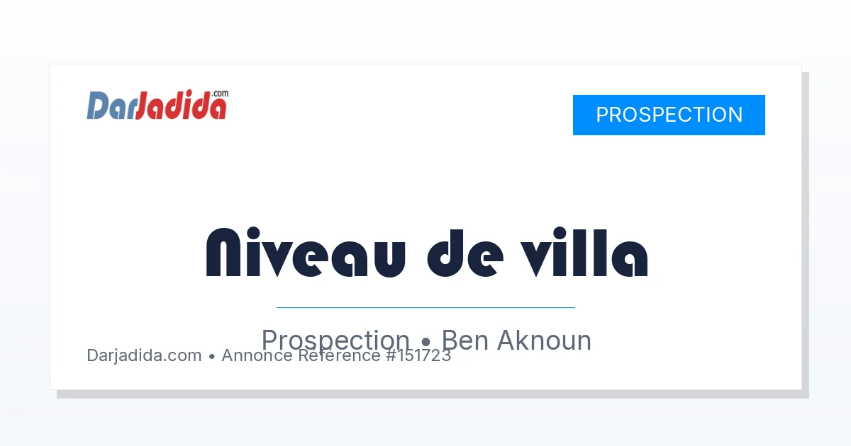 Prospection Niveau de villa F5 Alger