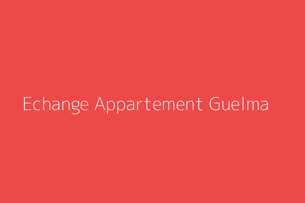 Echange Appartement F3 Guelma