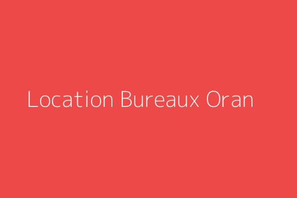 Location Bureaux  Oran