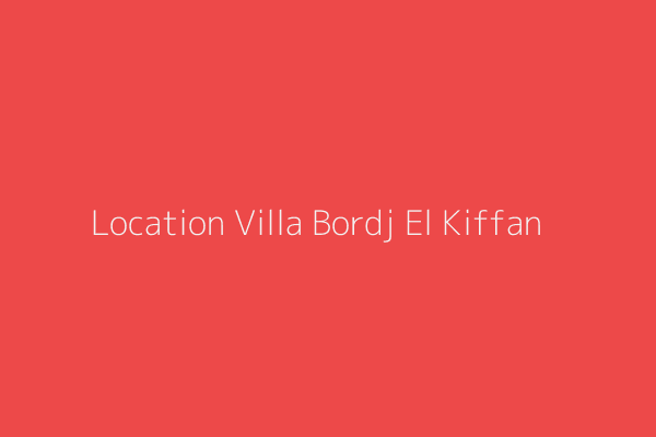 Location Villa F6 Alger